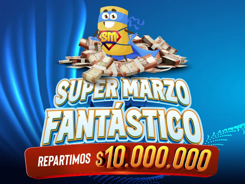 ¡Marzo Súper Fantástico!