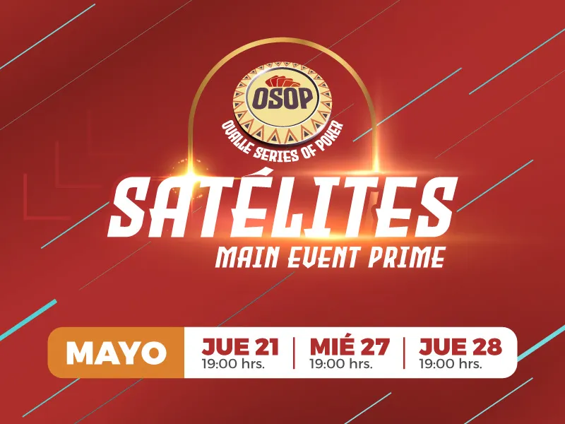 Satélites – Main Event Prime