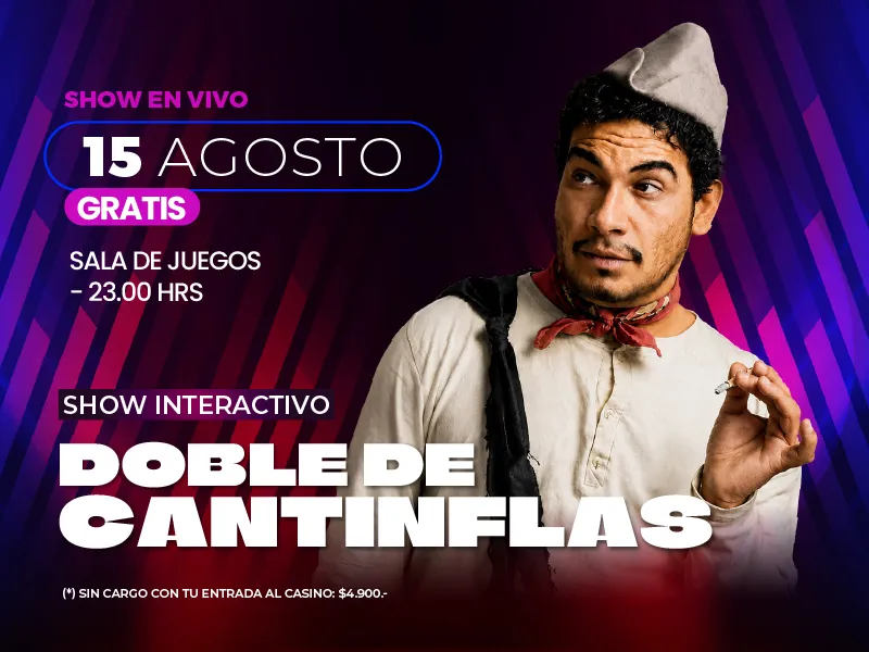 Doble de Cantinflas – 15 de Agosto